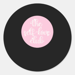 Sticker Rond Le Club d'amour-propre
