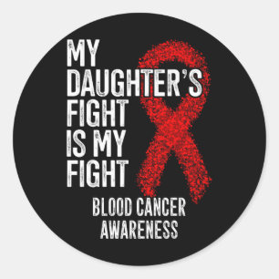 Sticker Rond Le combat de ma fille est mon combat Sensibilisati