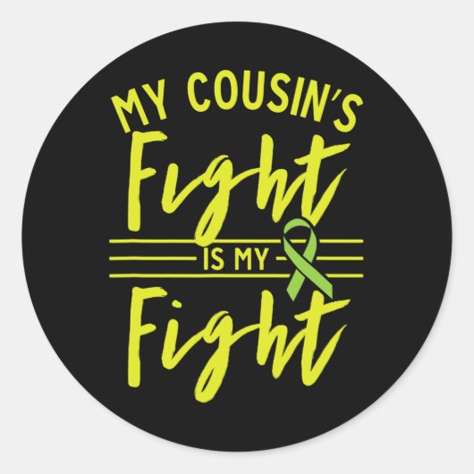 Sticker Rond Le combat de mon cousin est conscient de ma maladi (Devant)