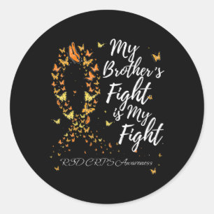 Sticker Rond Le combat de mon frère est ma lutte Crps Rsd Sensi