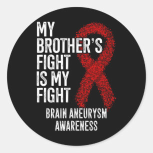 Sticker Rond Le combat de mon frère est mon combat l'neurysme c