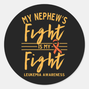 Sticker Rond Le combat de My Nephew est ma lutte contre la leuc