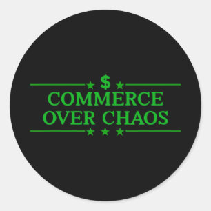 Sticker Rond Le commerce sur le chaos Trump rend l'Amérique ric