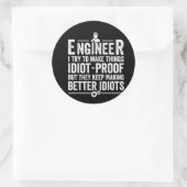 Sticker Rond Le Crétin d'Engineer I (Sac)