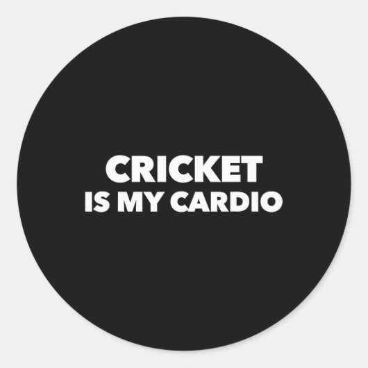 Sticker Rond Le cricket est mon cardio (Devant)