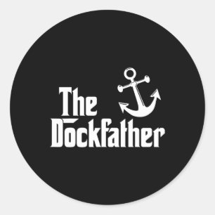 Sticker Rond Le Dockfather Funny Bateau de pêche Bateau papa Ca