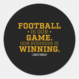Sticker Rond Le Football Est Notre Jeu Notre Entreprise Gagne