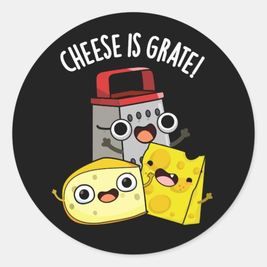 Sticker Rond Le fromage est Grate Funky Food Pun Dark BG (Devant)