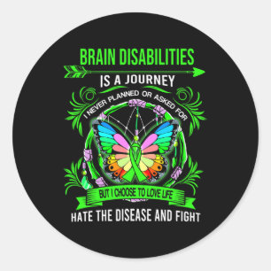 Sticker Rond Le handicap cérébral est un voyage que je n'ai jam