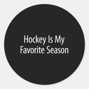 Sticker Rond Le hockey est ma saison préférée - 