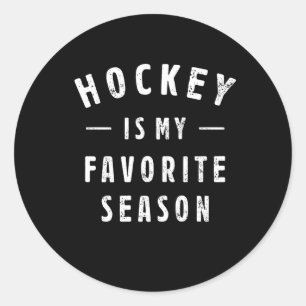 Sticker Rond Le Hockey Est Ma Saison Préférée À Dire Pour Le Sp
