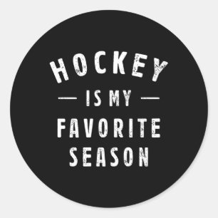 Sticker Rond Le Hockey Est Ma Saison Préférée À Dire Pour Le Sp