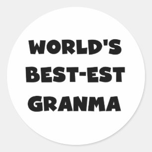 Sticker Rond Le meilleur Granma noir et blanc du monde