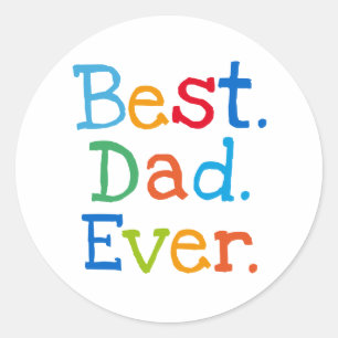 Sticker Rond Le meilleur papa jamais