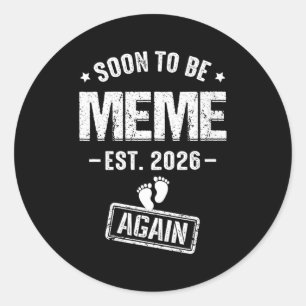 Sticker Rond Le mème féminin à venir est 2026 promu en mème