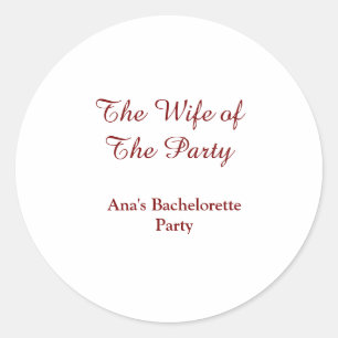 Sticker Rond Le nom de la fête de bachelorette de l'épouse de l