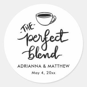 Sticker Rond Le Parfait Mélange Script Café Mariage Favoriser