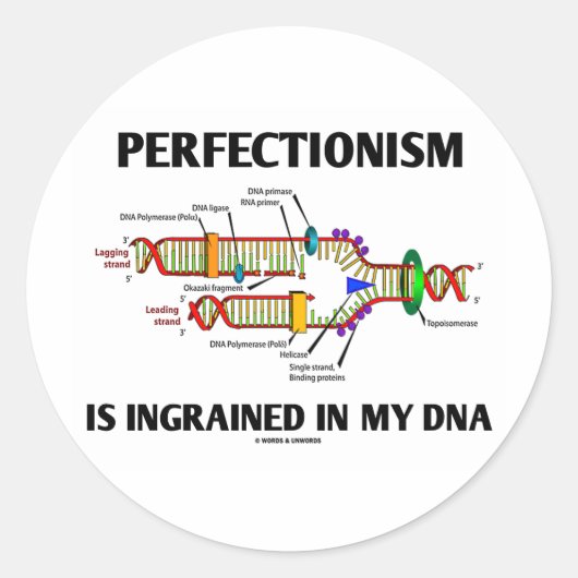 Sticker Rond Le Perfectionisme Est Enraciné Dans Mon ADN (Gènes (Devant)