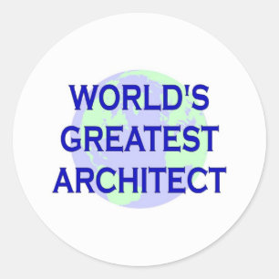 STICKER ROND LE PLUS GRAND ARCHITECTE DU MONDE