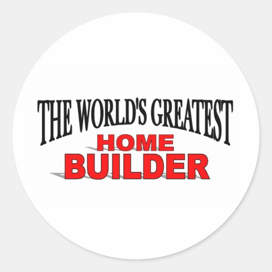 Sticker Rond Le plus grand constructeur immobilier au monde (Devant)