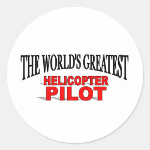 Sticker Rond Le plus grand pilote d'hélicoptère du monde