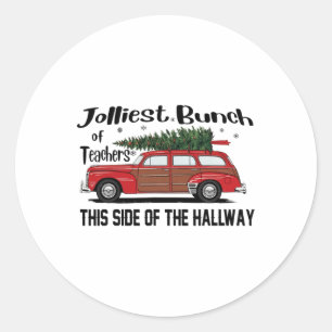 Sticker Rond Le Plus Jolis Groupe D'Enseignants De Ce Côté De L