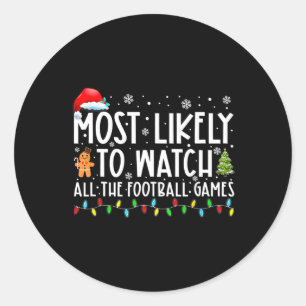 Sticker Rond Le Plus Probable À Regarder Tous Les Jeux De Footb