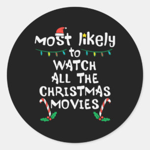Sticker Rond Le plus probable regarder le film de Noël Xmas Fam