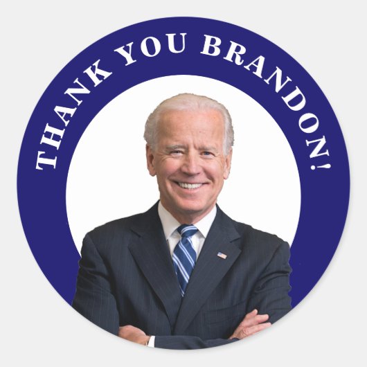 Sticker Rond Le président Joe Biden Merci Brandon ! (Devant)