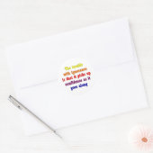 Sticker Rond Le problème avec l'ignorance est que (Enveloppe)
