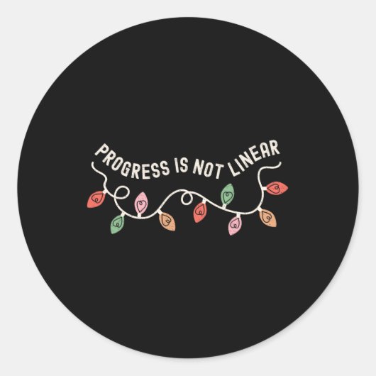 Sticker Rond Le Progrès N'Est Pas Linéaire Vide Enseignant Feu (Devant)