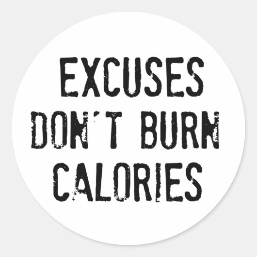 Sticker Rond Le quota de fitness. excuses (Devant)