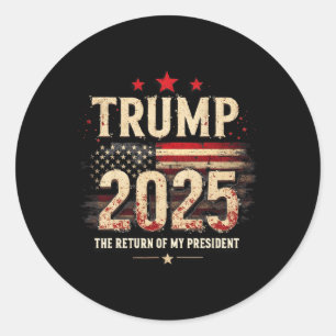 Sticker Rond Le Retour De Mon Président Trump 2025