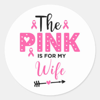Sticker Rond Le Rose Est Pour Ma Femme Sensibilisation Au Cance