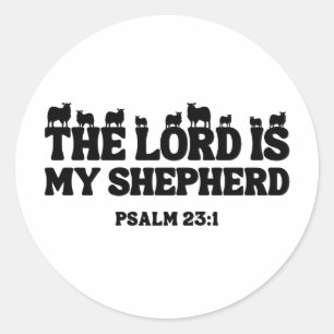 Sticker Rond Le Seigneur est mon berger – Psaume 23:1