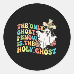 Sticker Rond Le Seul Fantôme Que Je Connais Est Le Saint-Esprit