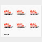Sticker Rond Le silence blanc est la violence (Feuille)