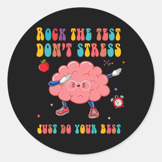 Sticker Rond Le test ne stresse pas le test de jour Enseignant  (Devant)