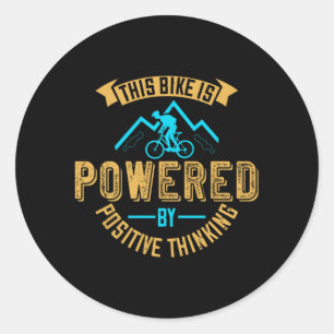 Sticker Rond Le Vélo MTB Est Alimenté Par Une Pensée Positiv