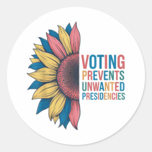 Sticker Rond Le Vote Empêche Les Présidences Indésirées Le Dési
