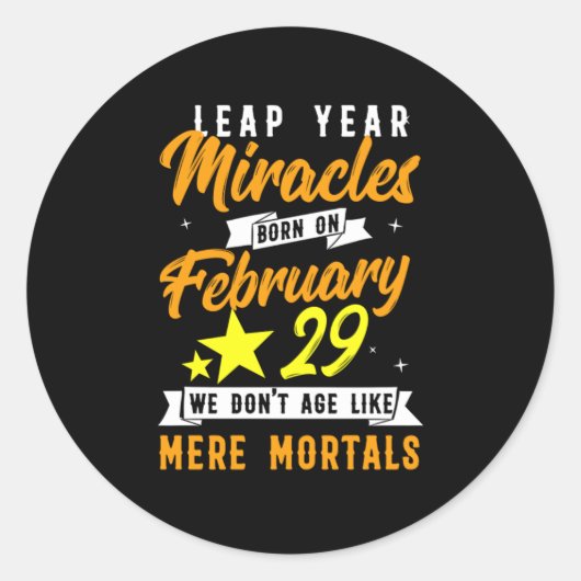Sticker Rond Leap Année Miracles Février 29 Anniversaire Cadeau (Devant)