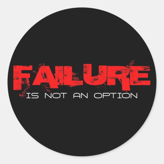 Sticker Rond L'échec n'est pas une option (Devant)