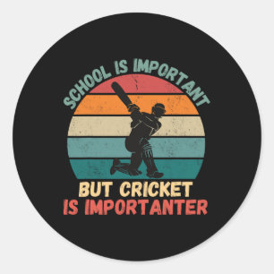 Sticker Rond L'école rétro est importante Le cricket est plus i