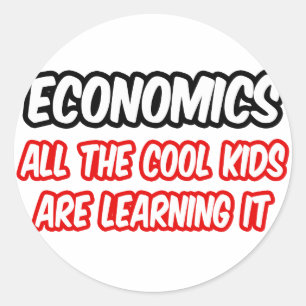 Sticker Rond L'Économie...Tous Les Enfants Cool L'Apprennent