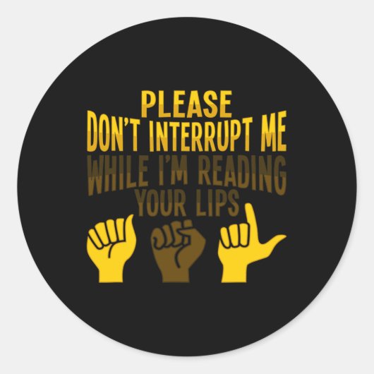 Sticker Rond Lecture Asl Gesture Main Sourde Perte d'ouïe Adjud (Devant)