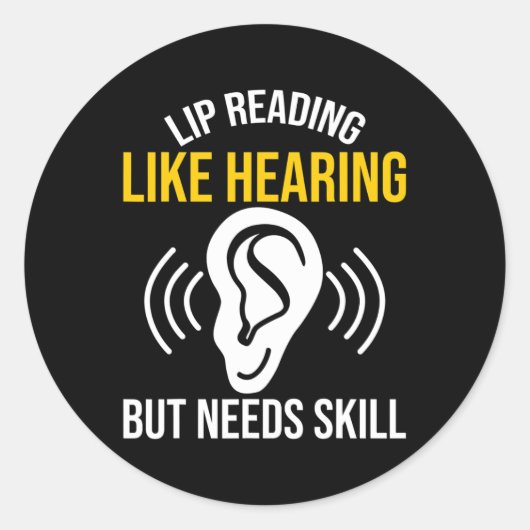 Sticker Rond Lecture de la lèvre Comme entendre Sourde Sensibil (Devant)