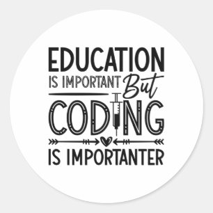 Sticker Rond L'éducation Médicale sur le codeur est important C