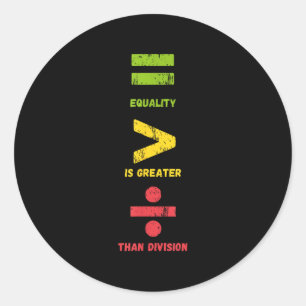 Sticker Rond L'Égalité Du 10E Jury Est Plus Grande Que La Divis