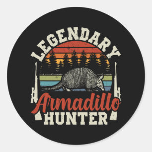 Sticker Rond Légendaire Armadillo Hunter Chasse Cadeau