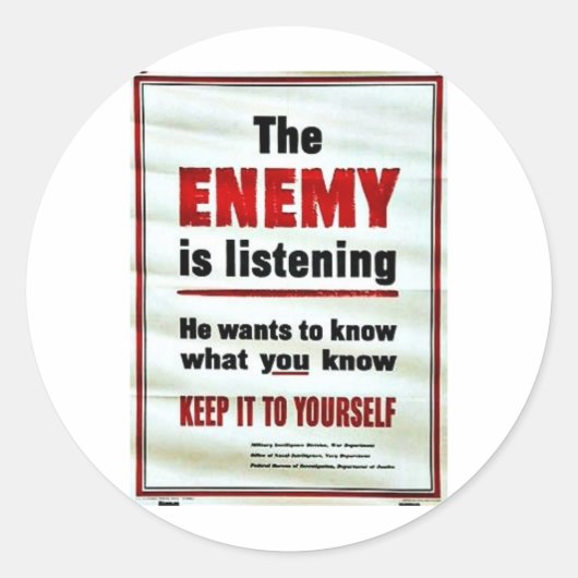 Sticker Rond L'ennemi écoute (Devant)